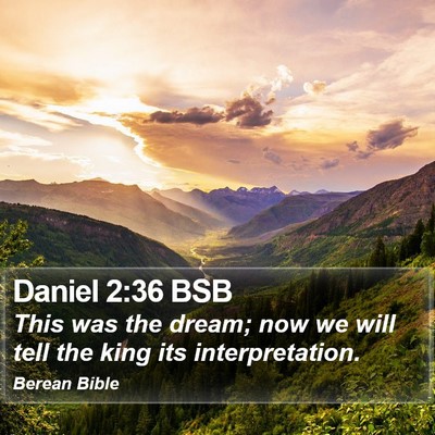Daniel 2:36 BSB Bible Verse Image