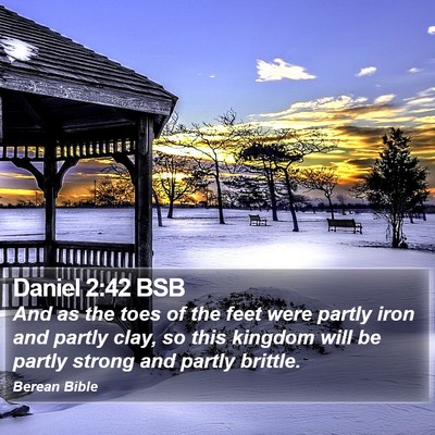 Daniel 2:42 BSB Bible Verse Image