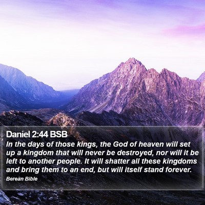 Daniel 2:44 BSB Bible Verse Image