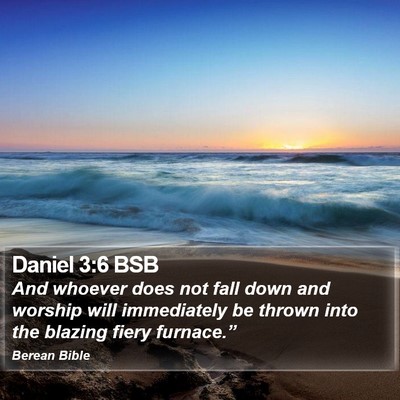 Daniel 3:6 BSB Bible Verse Image