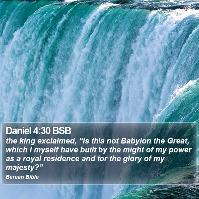 Daniel 4:30 BSB Bible Verse Image