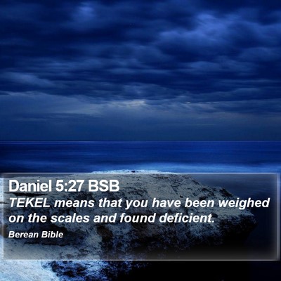 Daniel 5:27 BSB Bible Verse Image