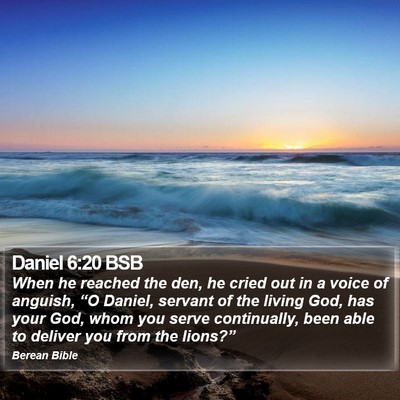 Daniel 6:20 BSB Bible Verse Image
