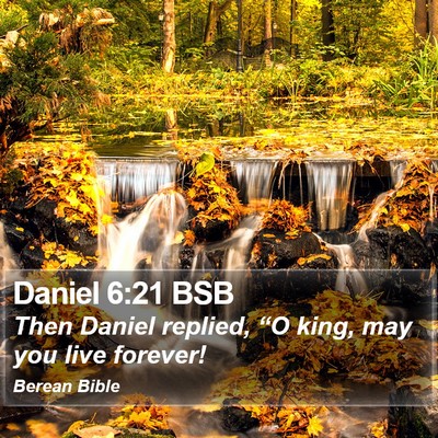 Daniel 6:21 BSB Bible Verse Image