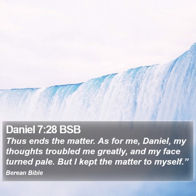 Daniel 7:28 BSB Bible Verse Image