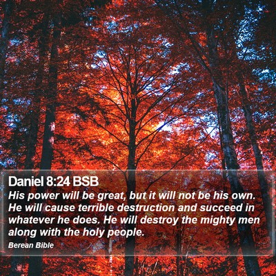 Daniel 8:24 BSB Bible Verse Image