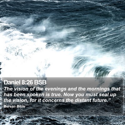 Daniel 8:26 BSB Bible Verse Image