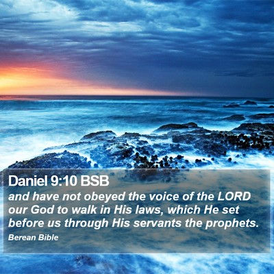 Daniel 9:10 BSB Bible Verse Image