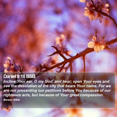 Daniel 9:18 BSB Bible Verse Image