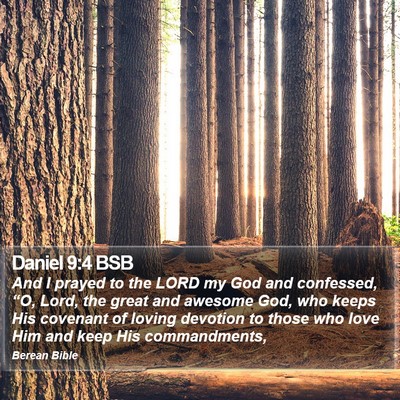 Daniel 9:4 BSB Bible Verse Image
