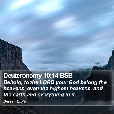 Deuteronomy 10:14 BSB Bible Verse Image