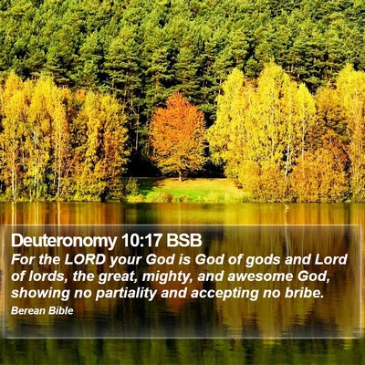 Deuteronomy 10:17 BSB Bible Verse Image