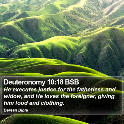 Deuteronomy 10:18 BSB Bible Verse Image