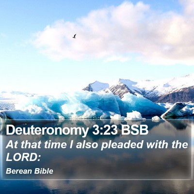 Deuteronomy 3:23 BSB Bible Verse Image
