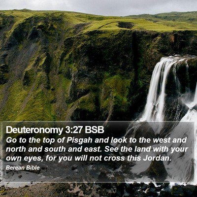 Deuteronomy 3:27 BSB Bible Verse Image