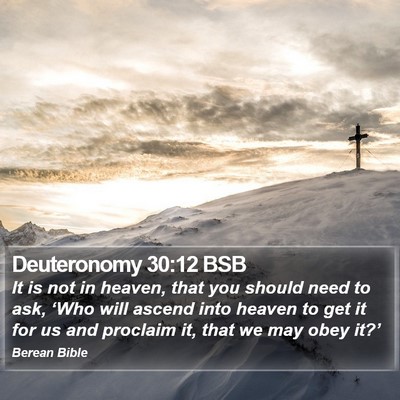 Deuteronomy 30:12 BSB Bible Verse Image