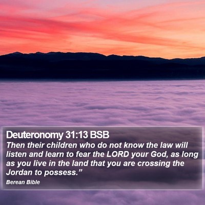 Deuteronomy 31:13 BSB Bible Verse Image