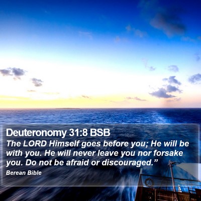 Deuteronomy 31:8 BSB Bible Verse Image