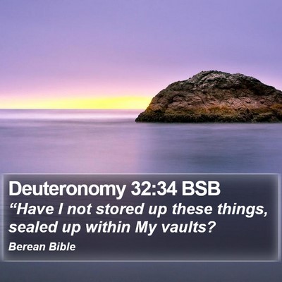 Deuteronomy 32:34 BSB Bible Verse Image