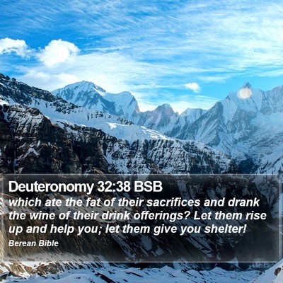 Deuteronomy 32:38 BSB Bible Verse Image
