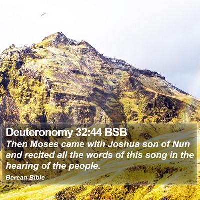 Deuteronomy 32:44 BSB Bible Verse Image