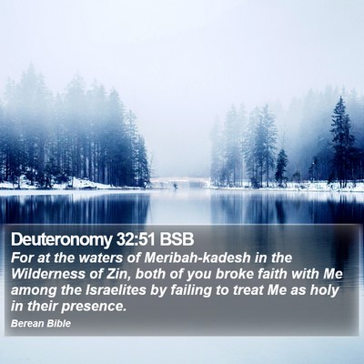 Deuteronomy 32:51 BSB Bible Verse Image