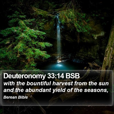 Deuteronomy 33:14 BSB Bible Verse Image