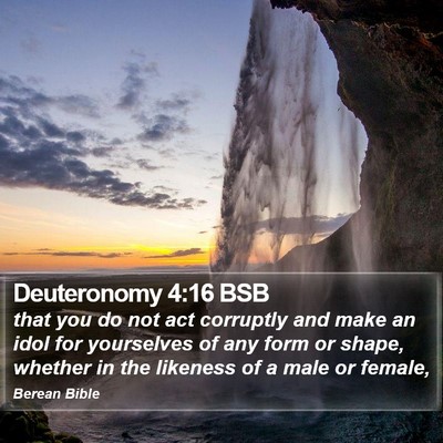 Deuteronomy 4:16 BSB Bible Verse Image