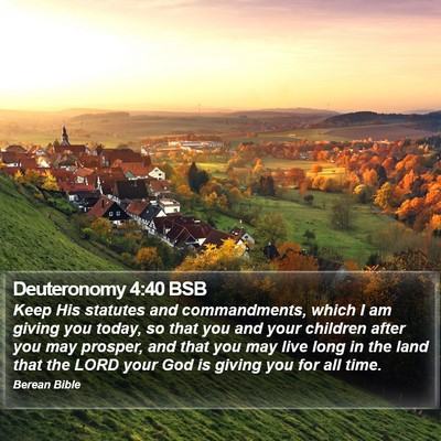 Deuteronomy 4:40 BSB Bible Verse Image