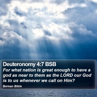 Deuteronomy 4:7 BSB Bible Verse Image