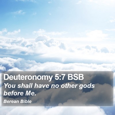Deuteronomy 5:7 BSB Bible Verse Image