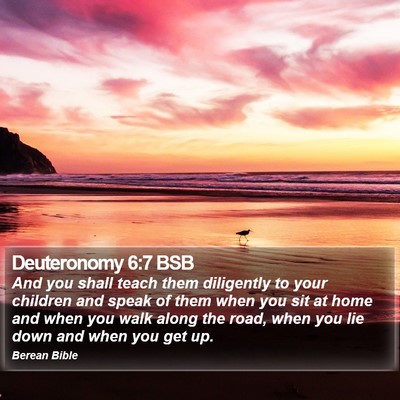 Deuteronomy 6:7 BSB Bible Verse Image