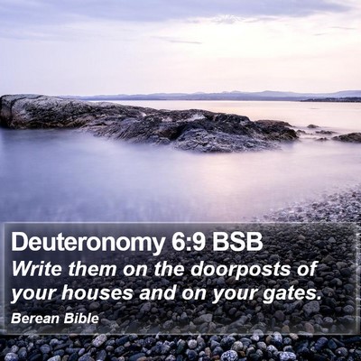 Deuteronomy 6:9 BSB Bible Verse Image