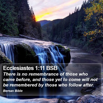 Ecclesiastes 1:11 BSB Bible Verse Image