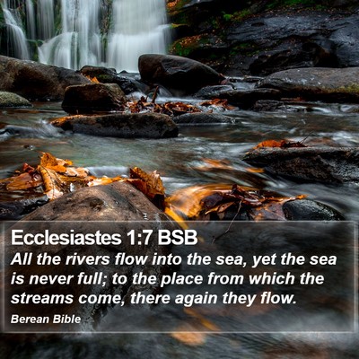 Ecclesiastes 1:7 BSB Bible Verse Image