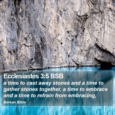Ecclesiastes 3:5 BSB Bible Verse Image