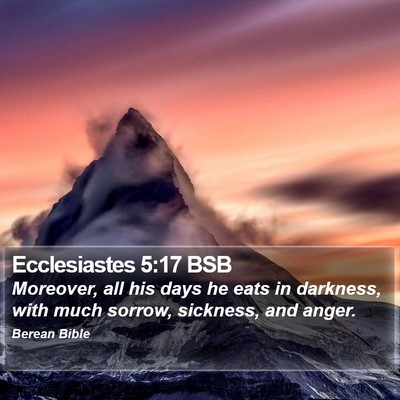Ecclesiastes 5:17 BSB Bible Verse Image