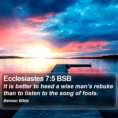 Ecclesiastes 7:5 BSB Bible Verse Image