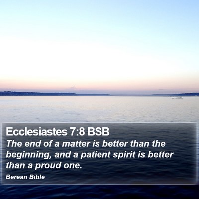 Ecclesiastes 7:8 BSB Bible Verse Image