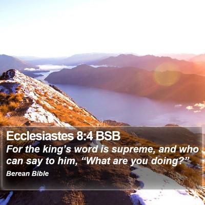 Ecclesiastes 8:4 BSB Bible Verse Image