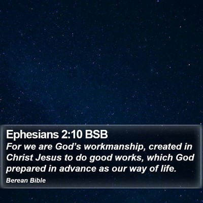 Ephesians 2:10 BSB Bible Verse Image