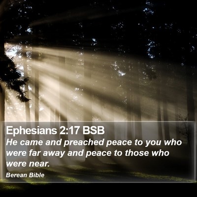 Ephesians 2:17 BSB Bible Verse Image