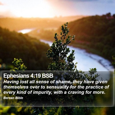 Ephesians 4:19 BSB Bible Verse Image