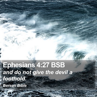 Ephesians 4:27 BSB Bible Verse Image