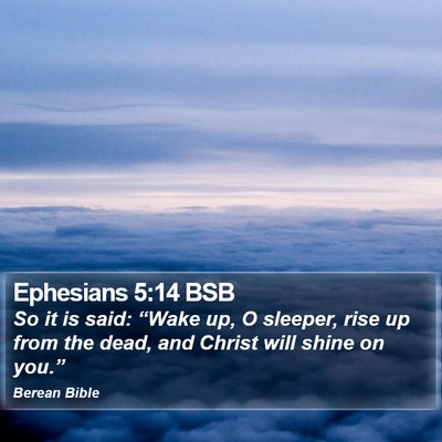 Ephesians 5:14 BSB Bible Verse Image