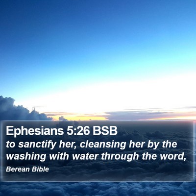 Ephesians 5:26 BSB Bible Verse Image