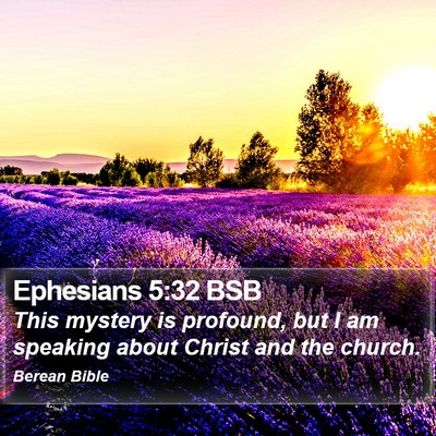 Ephesians 5:32 BSB Bible Verse Image