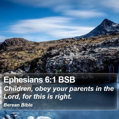 Ephesians 6:1 BSB Bible Verse Image