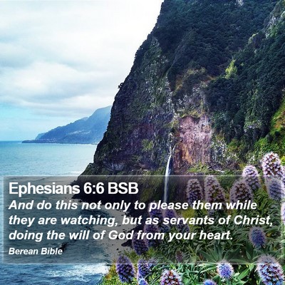 Ephesians 6:6 BSB Bible Verse Image
