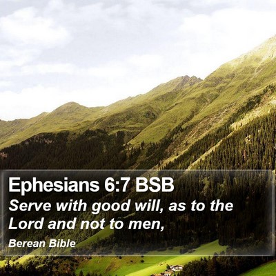 Ephesians 6:7 BSB Bible Verse Image